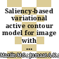 Saliency-based variational active contour model for image with intensity inhomogeneity