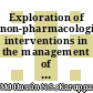Exploration of non-pharmacological interventions in the management of behavioural and psychological symptoms of dementia