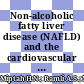 Non-alcoholic fatty liver disease (NAFLD) and the cardiovascular disease (CVD) risk categories in primary care: is there an association?
