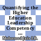 Quantifying the Higher Education Leadership Competency Framework for Talent Management in Malaysia