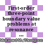 First-order three-point boundary value problems at resonance part III