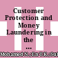 Customer Protection and Money Laundering in the Era of Digital Currencies: Are Malaysian Regulations Enough to Combat?