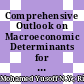 Comprehensive Outlook on Macroeconomic Determinants for Renewable Energy in Malaysia