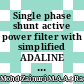 Single phase shunt active power filter with simplified ADALINE neural network