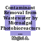 Contaminant Removal from Wastewater by Microalgal Photobioreactors and Modeling by Artificial Neural Network