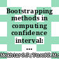 Bootstrapping methods in computing confidence interval: Real data application