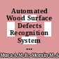 Automated Wood Surface Defects Recognition System Using Yolov4-tiny Model