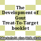 The Development of Gout Treat-To-Target booklet