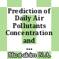 Prediction of Daily Air Pollutants Concentration and Air Pollutant Index Using Machine Learning Approach