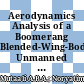 Aerodynamics Analysis of a Boomerang Blended-Wing-Body Unmanned Aerial Vehicle using Different Numerical Simulation Tools