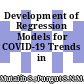 Development of Regression Models for COVID-19 Trends in Malaysia