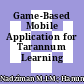 Game-Based Mobile Application for Tarannum Learning