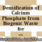 Densification of Calcium Phosphate from Biogenic Waste for Biomedical Application