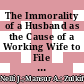 The Immorality of a Husband as the Cause of a Working Wife to File for Divorce Lawsuit in Indonesia