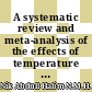 A systematic review and meta-analysis of the effects of temperature on the development and survival of the Aedes mosquito