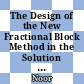 The Design of the New Fractional Block Method in the Solution of the Three-Compartment Pharmacokinetics Model