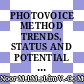 PHOTOVOICE METHOD TRENDS, STATUS AND POTENTIAL FOR FUTURE PARTICIPATORY RESEARCH APPROACH