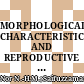 MORPHOLOGICAL CHARACTERISTICS AND REPRODUCTIVE ORGANS ASSESSMENT OF BLUE-SPOTTED MUDSKIPPER Boleophthalmus boddarti IN PENINSULAR MALAYSIA