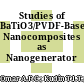 Studies of BaTiO3/PVDF-Based Nanocomposites as Nanogenerator Application