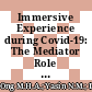Immersive Experience during Covid-19: The Mediator Role of Alternative Assessment in Online Learning Environment