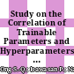 Study on the Correlation of Trainable Parameters and Hyperparameters with the Performance of Deep Learning Models