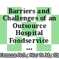 Barriers and Challenges of an Outsource Hospital Foodservice Operation: A Narrative Thematic Analysis