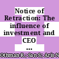 Notice of Retraction: The influence of investment and CEO international experience on corporate social responsibility (CSR) disclosure