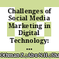 Challenges of Social Media Marketing in Digital Technology: A Case of Small Traders of Agricultural Products in Malaysia