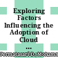 Exploring Factors Influencing the Adoption of Cloud Accounting Systems in Indonesian Micro Small and Medium Enterprises: A Unified Theory of Acceptance and Use of Technology Based Analysis