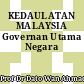 KEDAULATAN MALAYSIA Governan Utama Negara