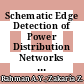 Schematic Edge Detection of Power Distribution Networks Using the Canny, Sobel, Robert, and Prewitt Algorithms