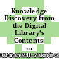 Knowledge Discovery from the Digital Library’s Contents: Bangladesh Perspective