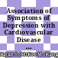 Association of Symptoms of Depression with Cardiovascular Disease and Mortality in Low-, Middle-, and High-Income Countries