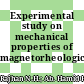 Experimental study on mechanical properties of magnetorheological elastomer