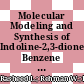Molecular Modeling and Synthesis of Indoline-2,3-dione-Based Benzene Sulfonamide Derivatives and Their Inhibitory Activity against α-Glucosidase and α-Amylase Enzymes