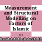 Measurement and Structural Modelling on Factors of Islamic Payment Gateway System Among Millennial Generation in Malaysia