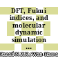 DFT, Fukui indices, and molecular dynamic simulation studies on corrosion inhibition characteristics: a review