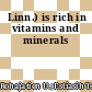 Linn.) is rich in vitamins and minerals