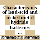 Characteristics of lead-acid and nickel metal hydride batteries in uninterruptible power supply operation