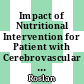 Impact of Nutritional Intervention for Patient with Cerebrovascular Accident and Atrial Fibrillation Secondary to Hypertensive Emergency