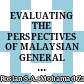 EVALUATING THE PERSPECTIVES OF MALAYSIAN GENERAL DENTAL PRACTITIONERS ON DENTAL IMPRESSION TECHNIQUES FOR INDIRECT RESTORATION: QUESTIONNAIRE VALIDATION AND PILOT STUDY