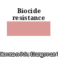 Biocide resistance