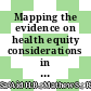 Mapping the evidence on health equity considerations in economic evaluations of health interventions: A scoping review protocol