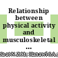 Relationship between physical activity and musculoskeletal disorders among low income housewives in Kuala Lumpur: A cross sectional study