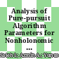 Analysis of Pure-pursuit Algorithm Parameters for Nonholonomic Mobile Robot Navigation in Unstructured and Confined Space