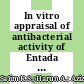 In vitro appraisal of antibacterial activity of Entada spiralis 's leaves extracts against phytopathogenic bacteria Erwinia chrysanthemi and Erwinia carotovora