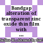 Bandgap alteration of transparent zinc oxide thin film with Mg dopant