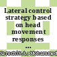 Lateral control strategy based on head movement responses for motion sickness mitigation in autonomous vehicle