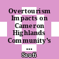 Overtourism Impacts on Cameron Highlands Community's Quality of Life: The Intervening Effect of Community Resilience