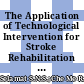 The Application of Technological Intervention for Stroke Rehabilitation in Southeast Asia: A Scoping Review With Stakeholders' Consultation